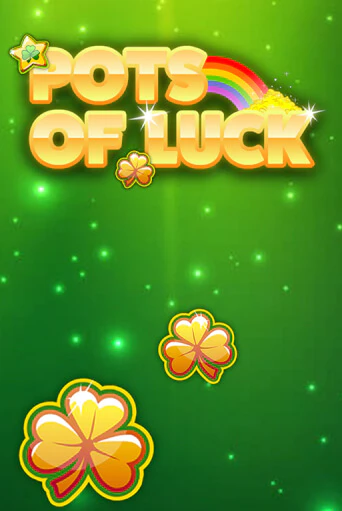 Демо игра Pots of Luck на сайте игровых автоматов JoyCasino