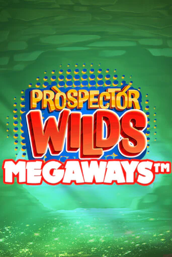 Демо игра Prospector Wilds Megaways на сайте игровых автоматов JoyCasino