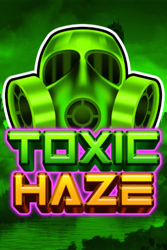 Демо игра Toxic Haze на сайте игровых автоматов JoyCasino
