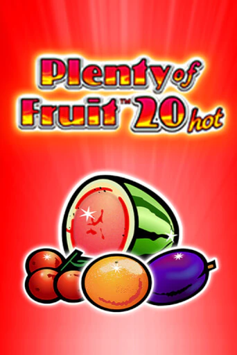 Демо игра Plenty of Fruit 20 hot на сайте игровых автоматов JoyCasino